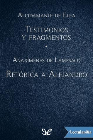 libro gratis Testimonios y fragmentos & Retórica a Alejandro